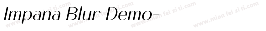 Impana Blur Demo字体转换